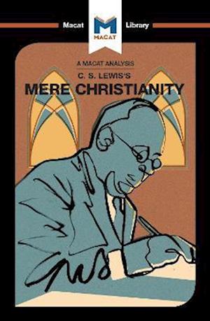 An Analysis of C.S. Lewis's Mere Christianity