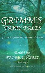Grimm's Fairy Tales - Book 2 of 2