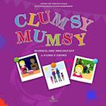 Clumsy Mumsy