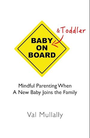 Baby and Toddler on Board