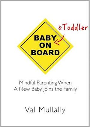 Baby and Toddler on Board