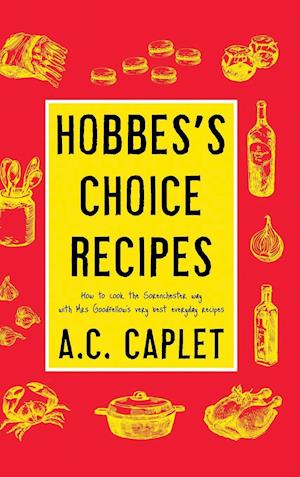 Hobbes's Choice Recipes