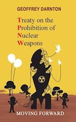 TPNW - Treaty on the Prohibition of Nuclear Weapons 
