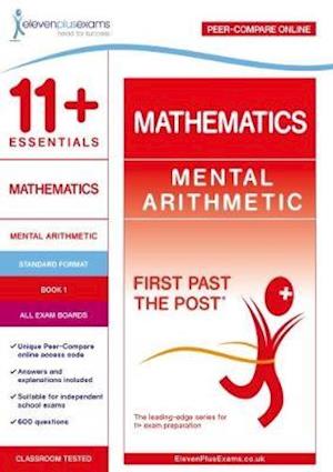 11+ Essentials Mathematics: Mental Arithmetic Book 1