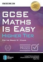 GCSE Maths is Easy Higher Tier