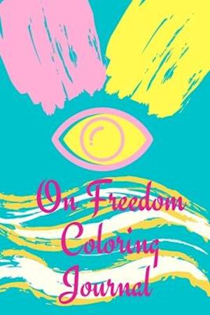 On Freedom Coloring Journal