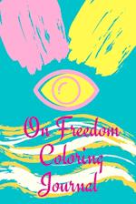 On Freedom Coloring Journal 