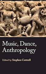 Music, Dance, Anthropology