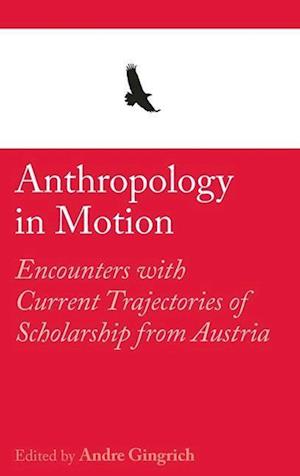 Anthropology in Motion