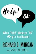 Help! OK. : When "Help!" Meets an "OK" Magic Can Happen