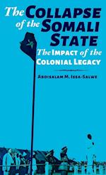 The Collapse of the Somali State