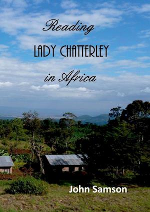 Reading Lady Chatterley in Africa