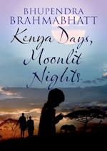Kenya Days, Moonlit Nights