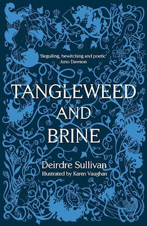 Tangleweed and Brine