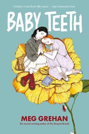 Baby Teeth – "Gloriously queer" (Kirkus starred review)