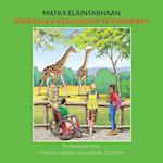 Matka eläintarhaan FINNISH-SOMALI BILINGUAL EDITION