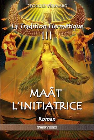 La Tradition Hermétique III