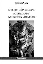 Introducción General al Estudio de las Doctrinas Hindúes