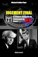 Jugement Final - Le chaînon manquant de l'assassinat de JFK