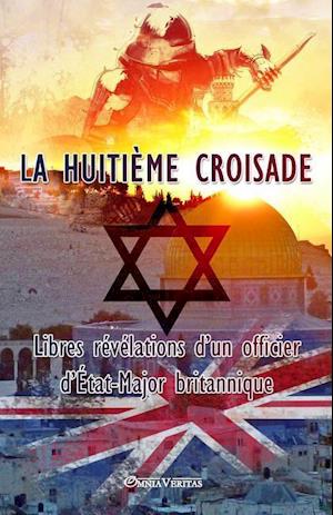 La huitième croisade