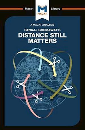 An Analysis of Pankaj Ghemawat's Distance Still Matters