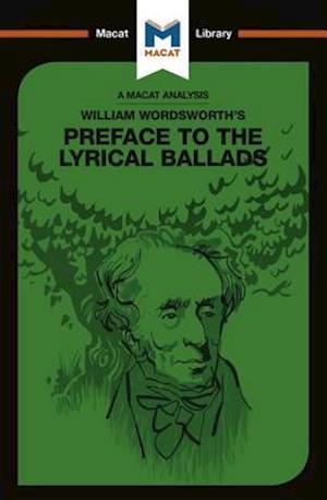 An Analysis of William Wordsworth's Preface to The Lyrical Ballads