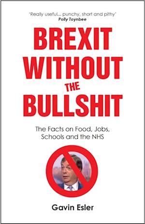 Brexit Without The Bullshit