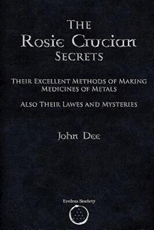 The Rosie Crucian Secrets