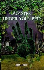 Monster Under Your Bed 