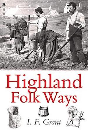 Highland Folk Ways