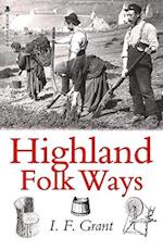 Highland Folk Ways
