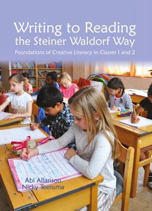 Writing to Reading the Steiner Waldorf Way