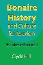 Bonaire History and Culture for Tourism