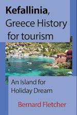 Kefallinia, Greece History for Tourism