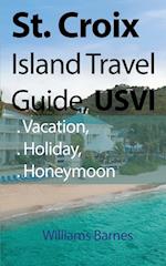 St. Croix Island Travel Guide, Usvi