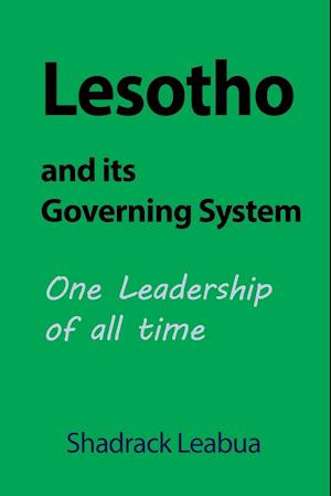 Lesotho and its Governing System