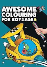 Awesome Colouring Book For Boys Age 6