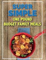 Super Simple One Pound Budget Family Meals