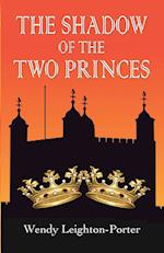 The Shadow of the Two Princes