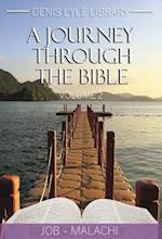 A Journey Through the Bible Vol 2- Job-Malachi