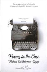 Poems in the Case