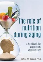 The Role of Nutrition During Aging