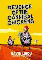 Revenge of the Cannibal Chickens