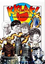 Kklak! - The Doctor Who Art of Chris Achilléos