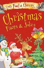 Truly Foul & Cheesy Christmas Facts and Jokes Book