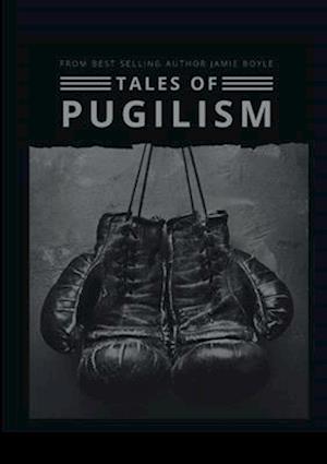 Tales of Pugilism