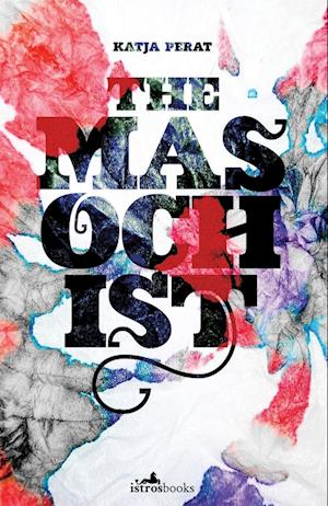 The Masochist