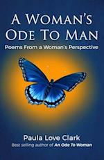 A Woman's Ode To Man