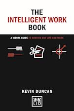 The The Intelligent Work Book