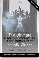The Ultimate English Literature Admissions Test Guide: Techniques, Strategies, and Mock Papers 